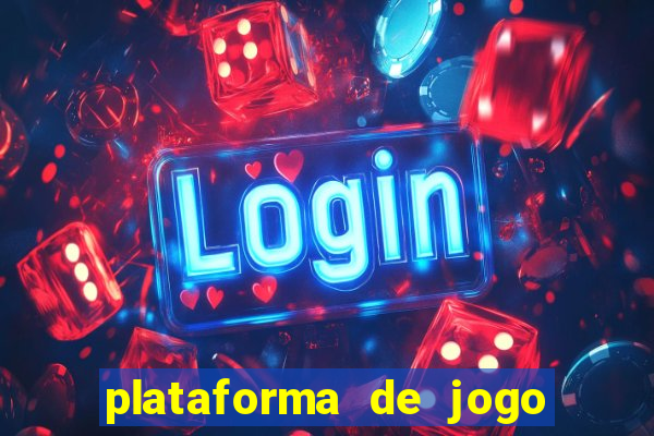 plataforma de jogo que ganha dinheiro no cadastro